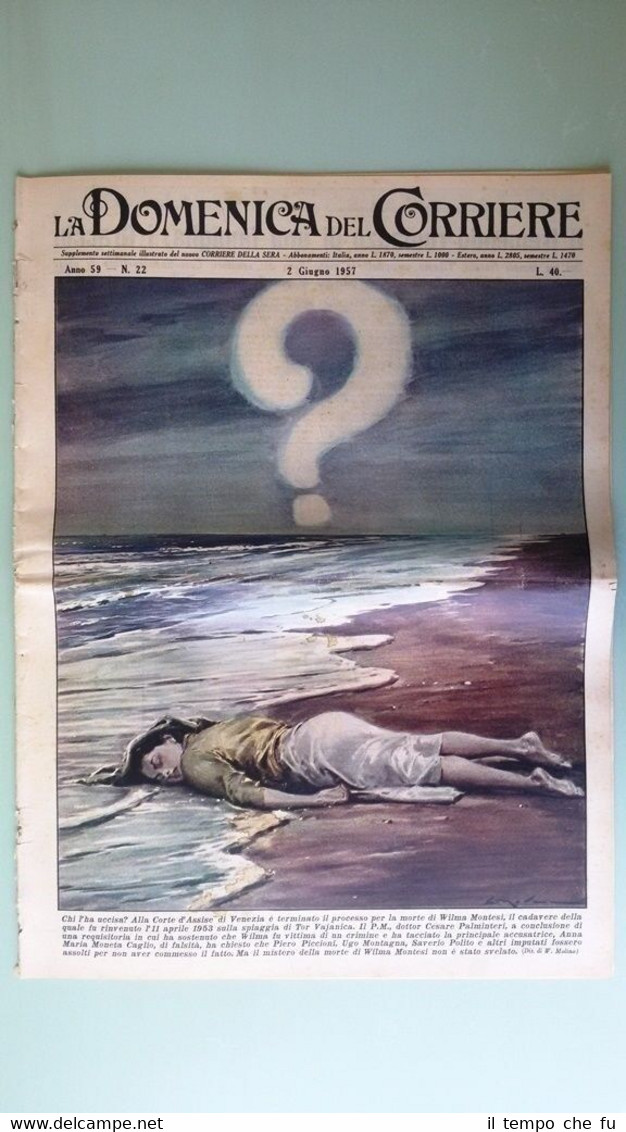 La Domenica del Corriere 2 giugno 1957 W.Montesi - M.Tremeaud …