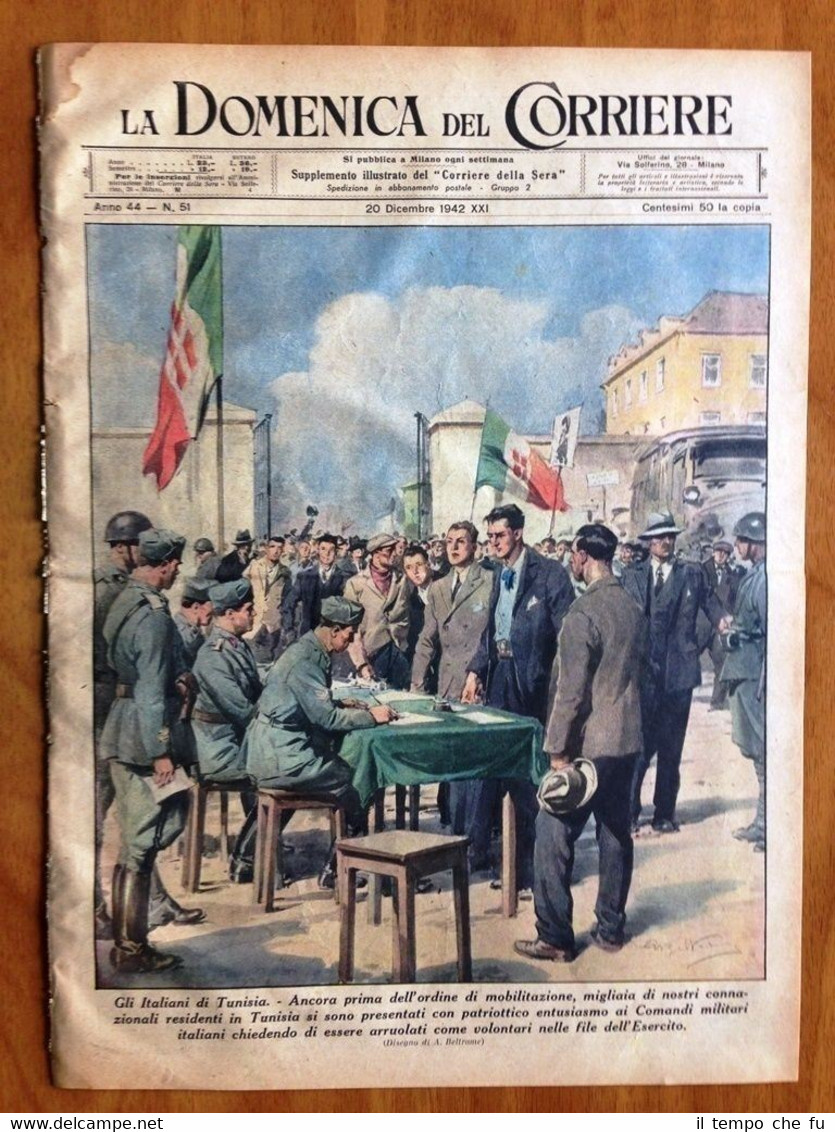 La Domenica del Corriere 20 dicembre 1942 Tunisia Russia Servizio …