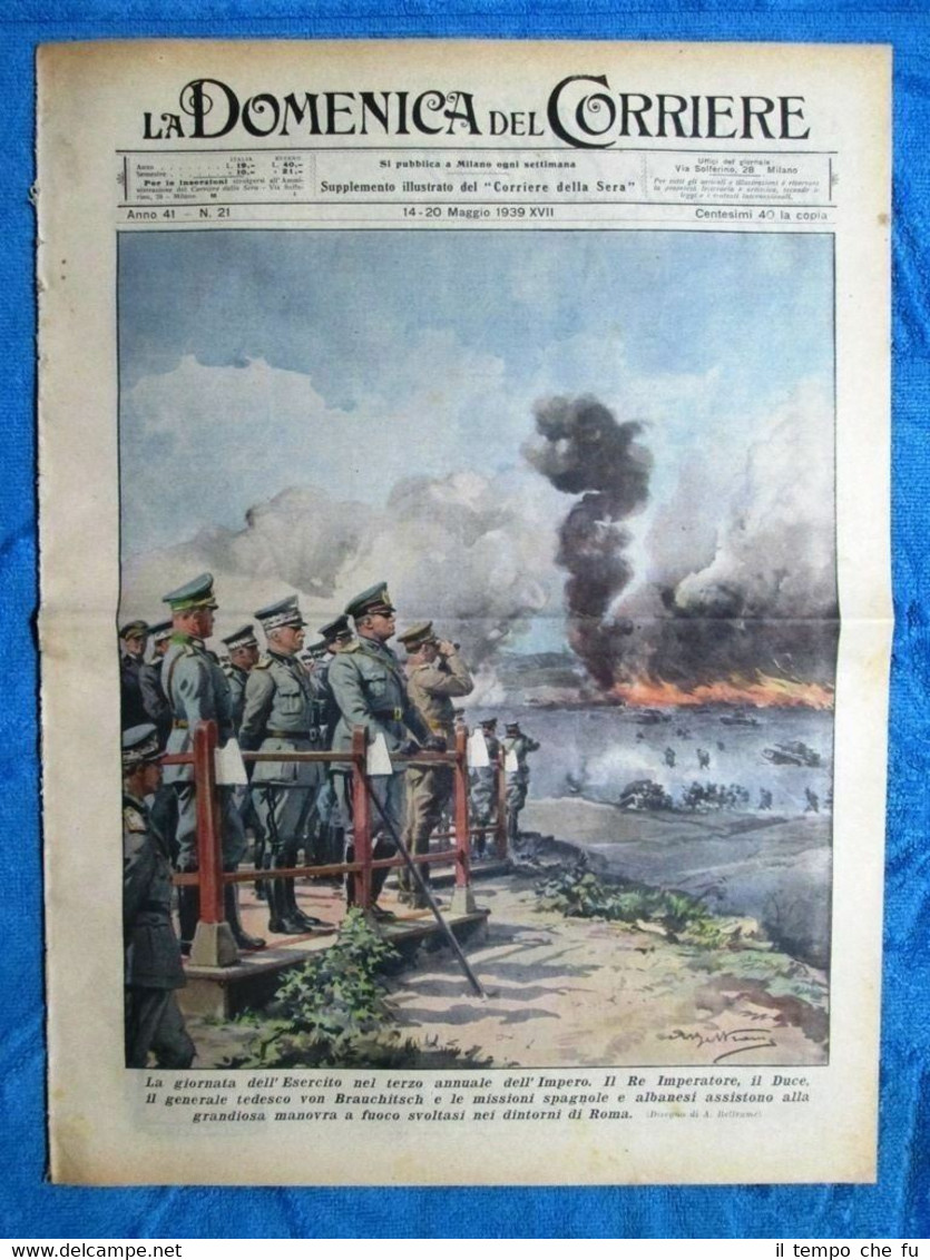 La Domenica del Corriere 20 maggio 1939 Mussolini - New …