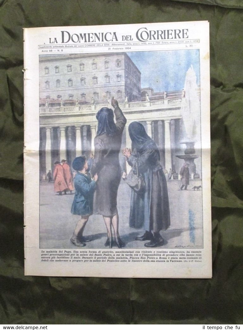 La Domenica del Corriere 21 Febbraio 1954 Piazza S. Pietro …