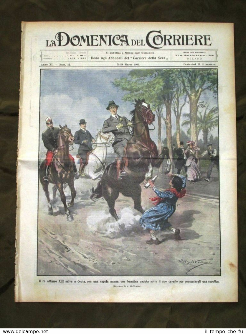 La Domenica del Corriere 21 Marzo 1909 Re Alfonso XIII …