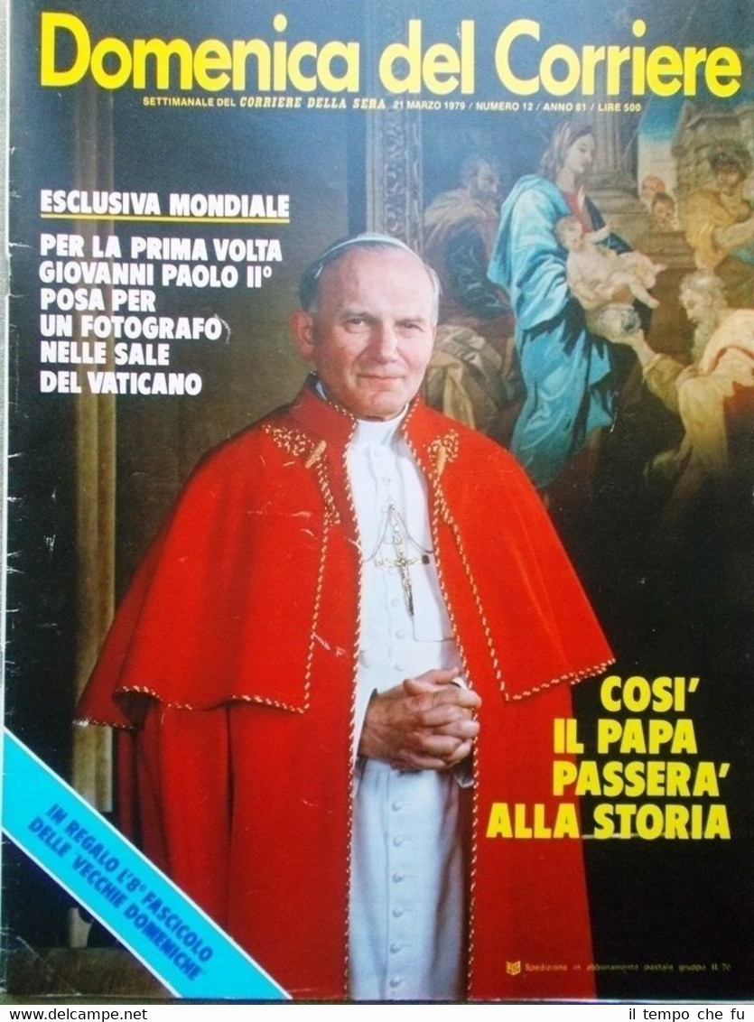 La Domenica del Corriere 21 Marzo 1979 Leonardo David Claudio …