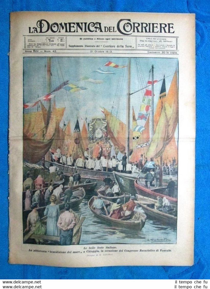 La Domenica del Corriere 21 ottobre 1923 Chioggia - Ugo …