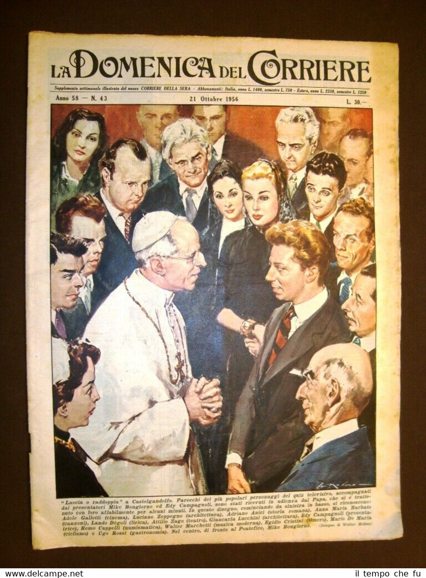 La Domenica del Corriere 21 Ottobre 1956 Papa Pio XII …