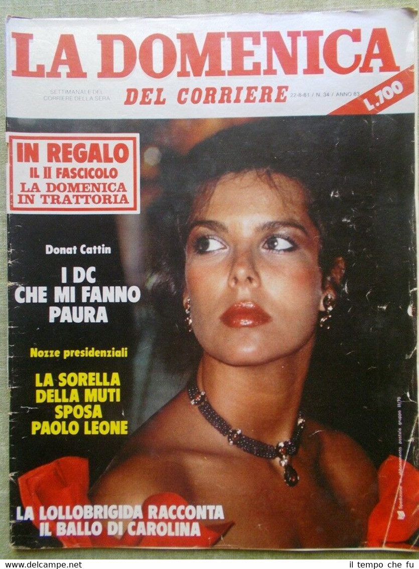 La Domenica del Corriere 22 Agosto 1981 Morte Preda Rettore …