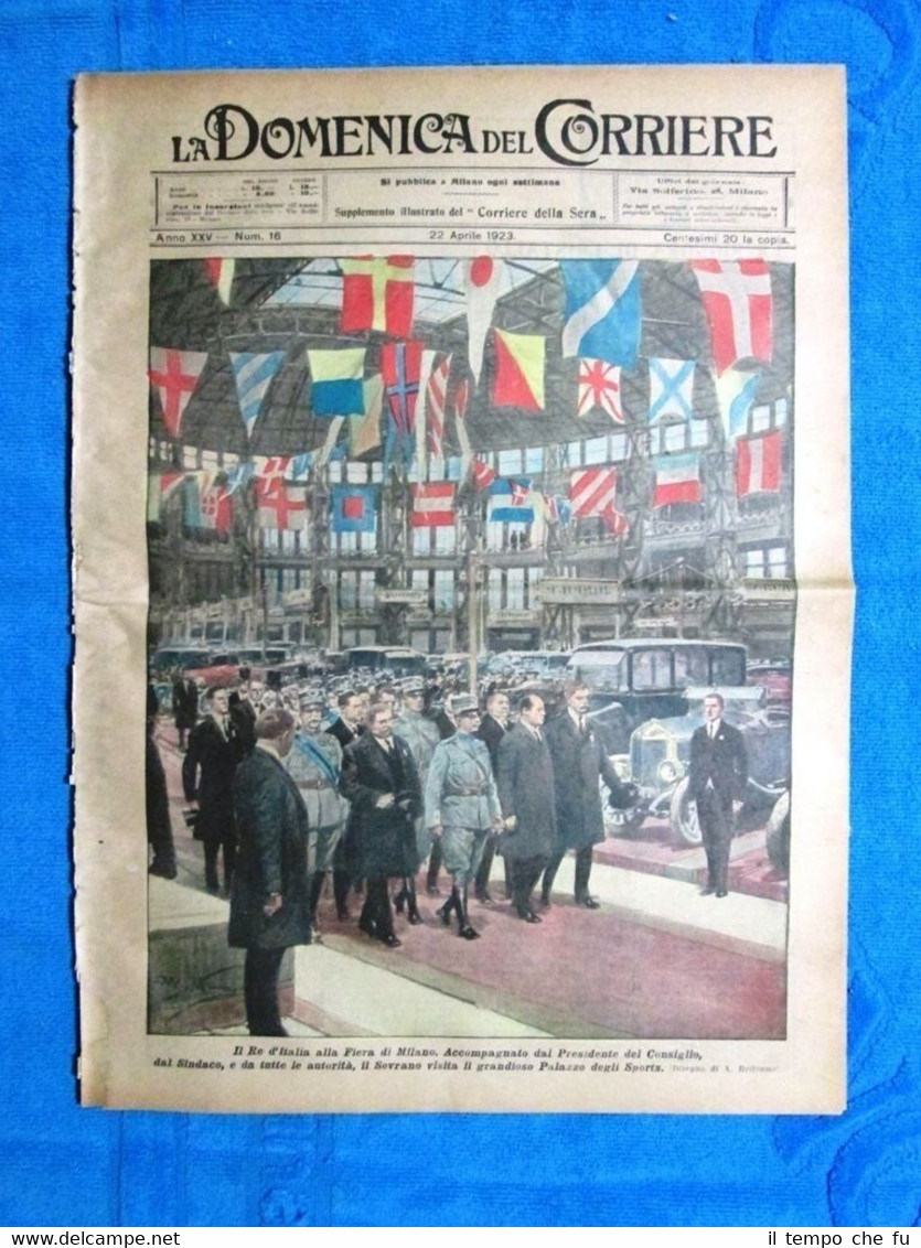 La Domenica del Corriere 22 aprile 1923 V. Emanuele-Mussolini - …