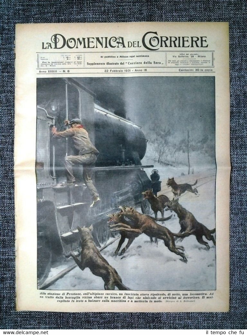 La Domenica del Corriere 22 Febbraio 1931 Carso - Inghilterra …