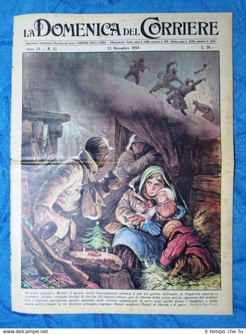 La Domenica del Corriere 23 dicembre 1956 Ungheria - H.E.Behrens …