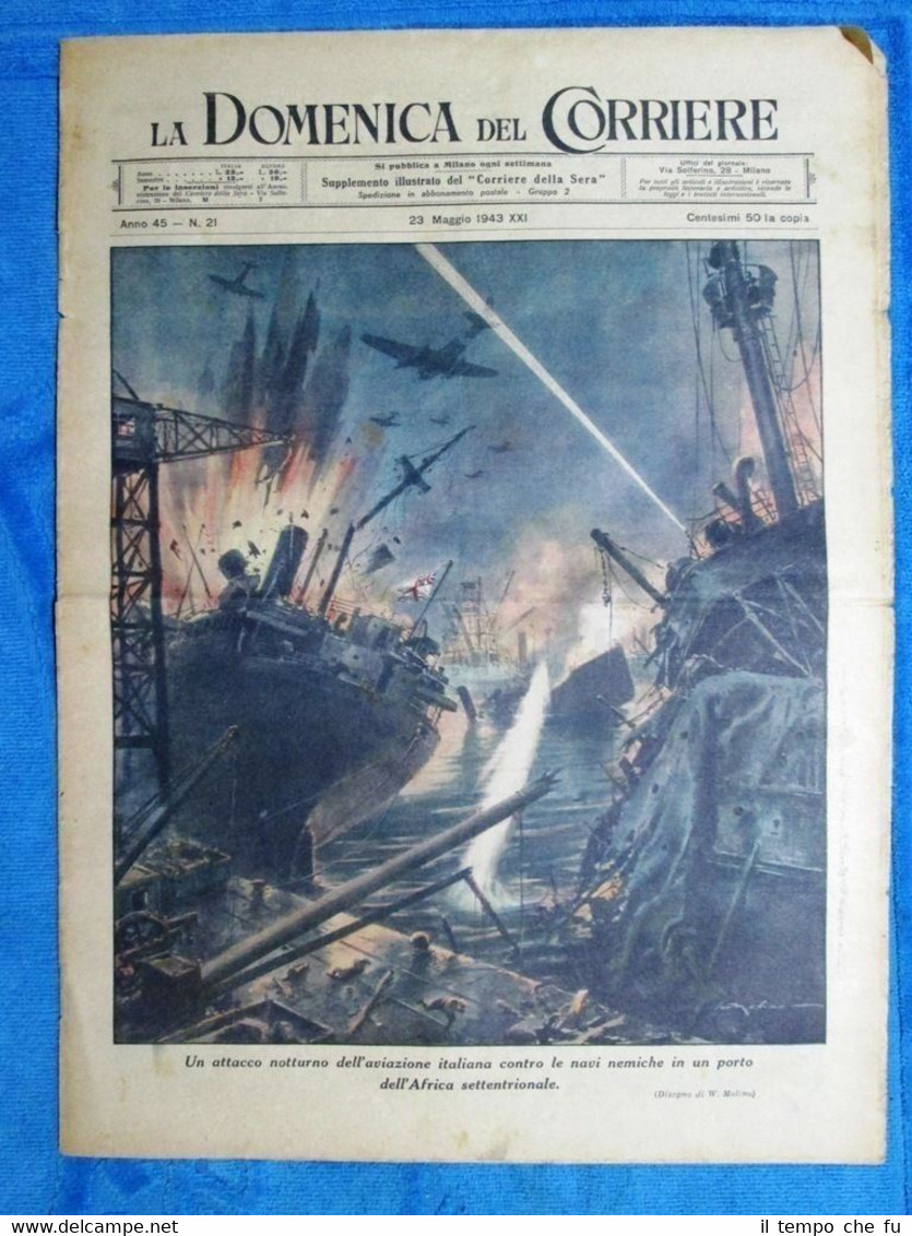 La Domenica del Corriere 23 maggio 1943 WW2 Aviazione - …
