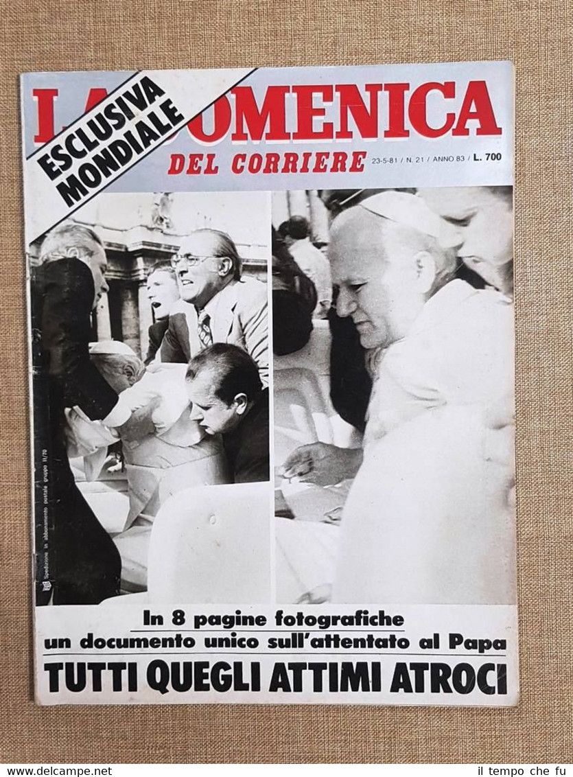 La Domenica del Corriere 23 maggio 1981 Attentato Wojtyla Carlo …