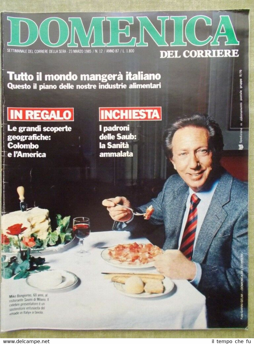 La Domenica del Corriere 23 Marzo 1985 Scalfaro De Rosnay …