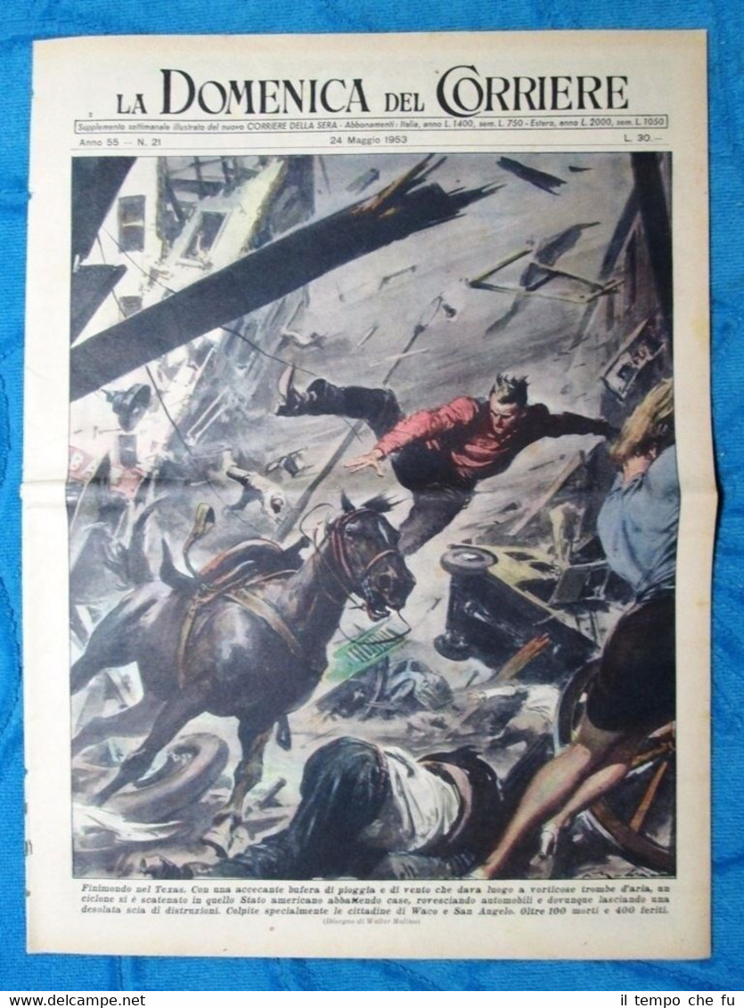 La Domenica del Corriere 24 maggio 1953 Texas - C.Coulentianos …