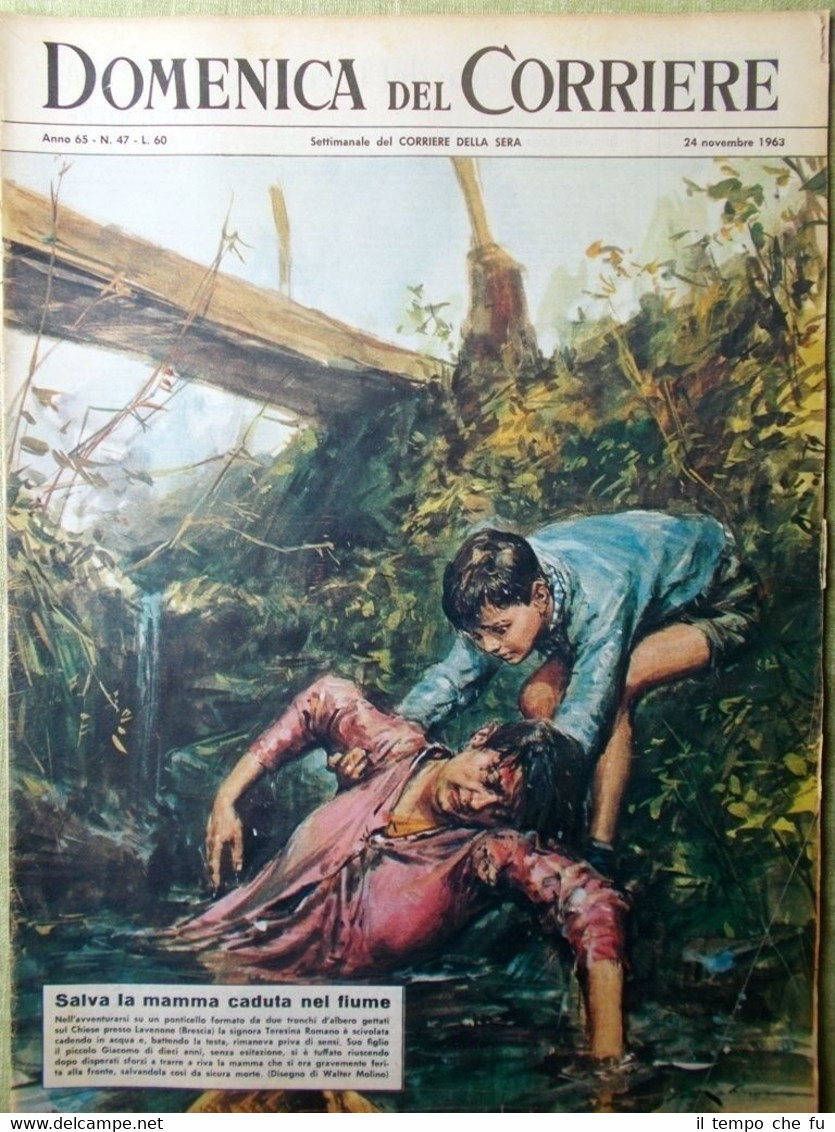 La Domenica del Corriere 24 Novembre 1963 Infarto Spazio Molvedo …