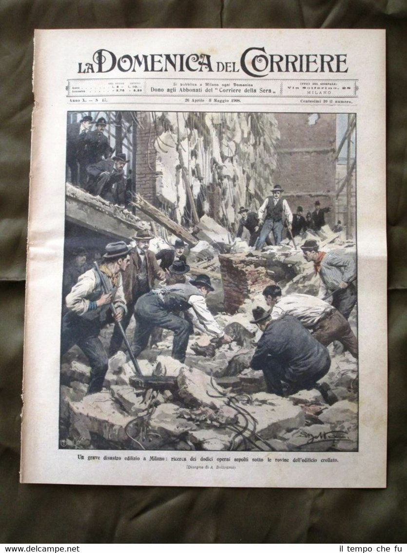 La Domenica del Corriere 26 Aprile 1908 Crollo Milano Prigionieri …