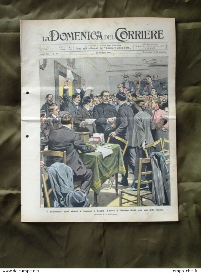 La Domenica del Corriere 26 Maggio 1907 Massimo Gorki Municipio …