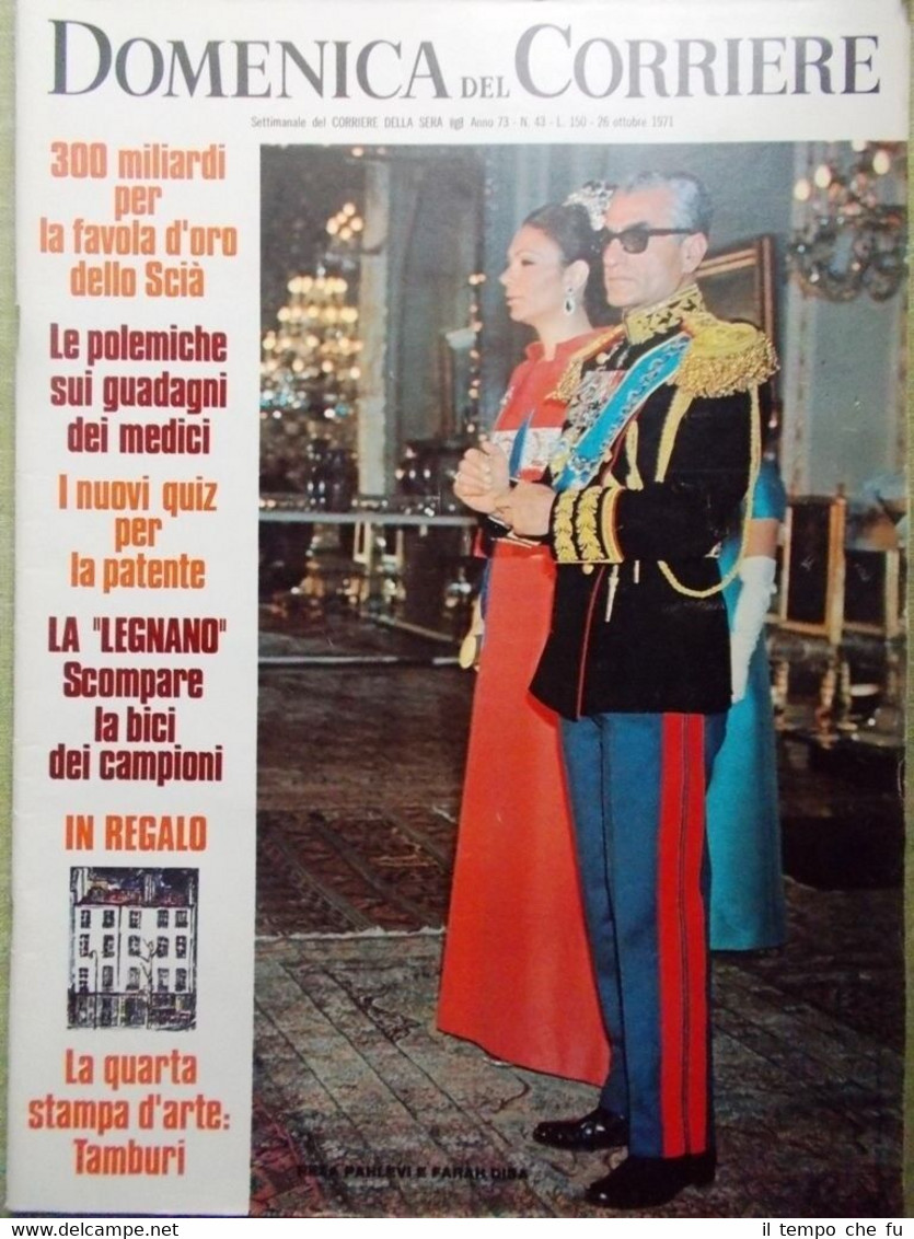 La Domenica del Corriere 26 Ottobre 1971 Scià Alto Gradimento …