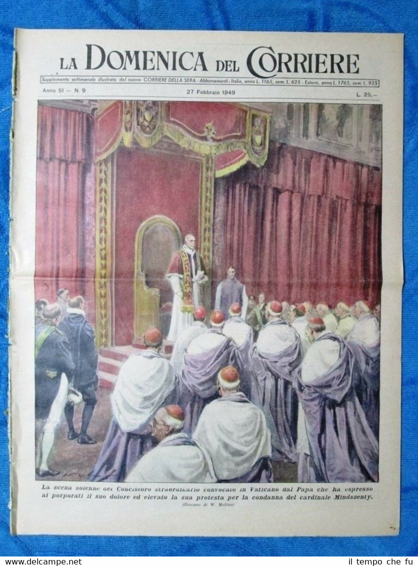 La Domenica del Corriere 27 febbraio 1949 Concistoro Pio XII …