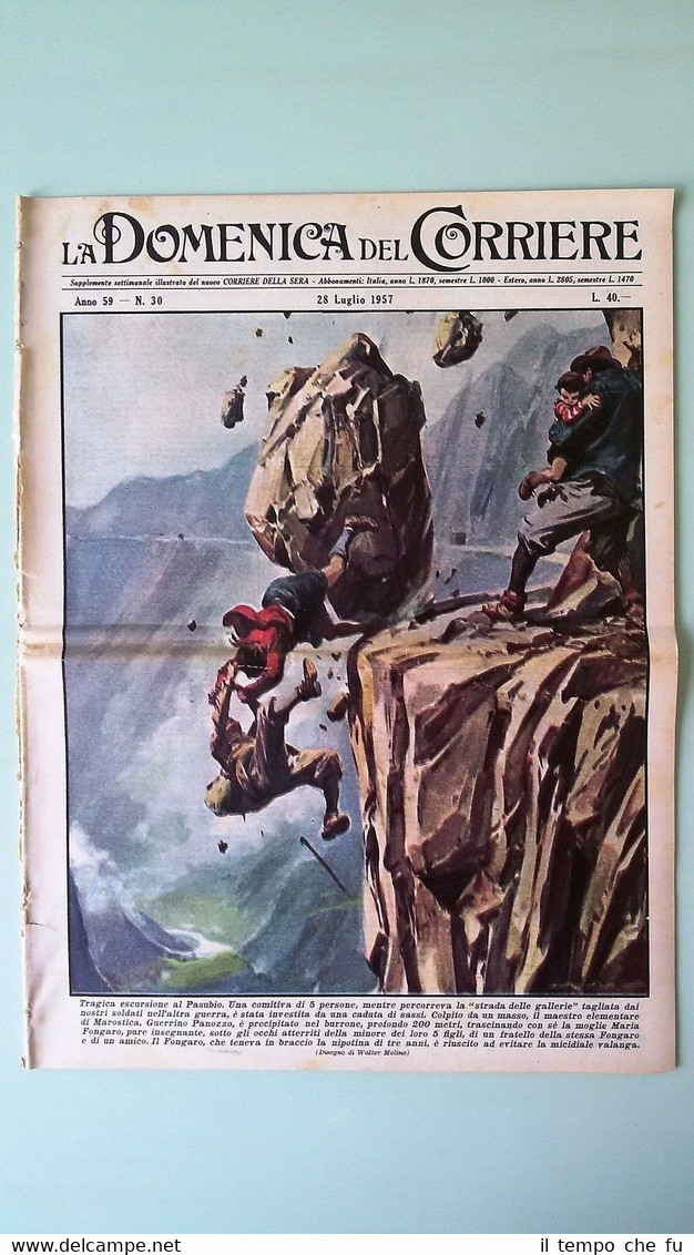 La Domenica del Corriere 28 luglio 1957 Pasubio-Europa,America Nord-Kierkegaard