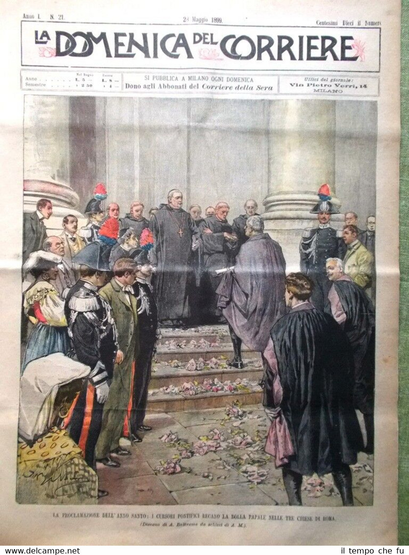 La Domenica del Corriere 28 Maggio 1899 Anno Santo Marmo …