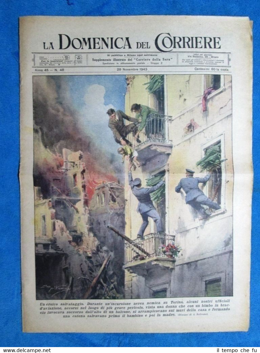 La Domenica del Corriere 28 novembre 1943 WW2 Torino - …