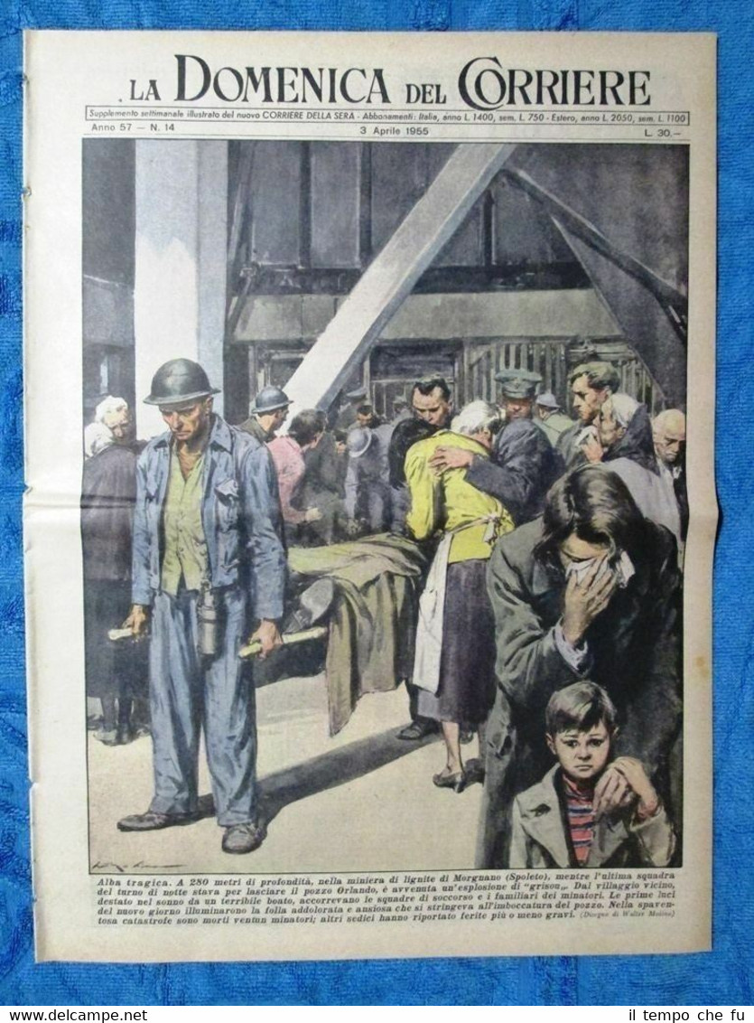 La Domenica del Corriere 3 aprile 1955 Morgnano - E.Elmenotti …