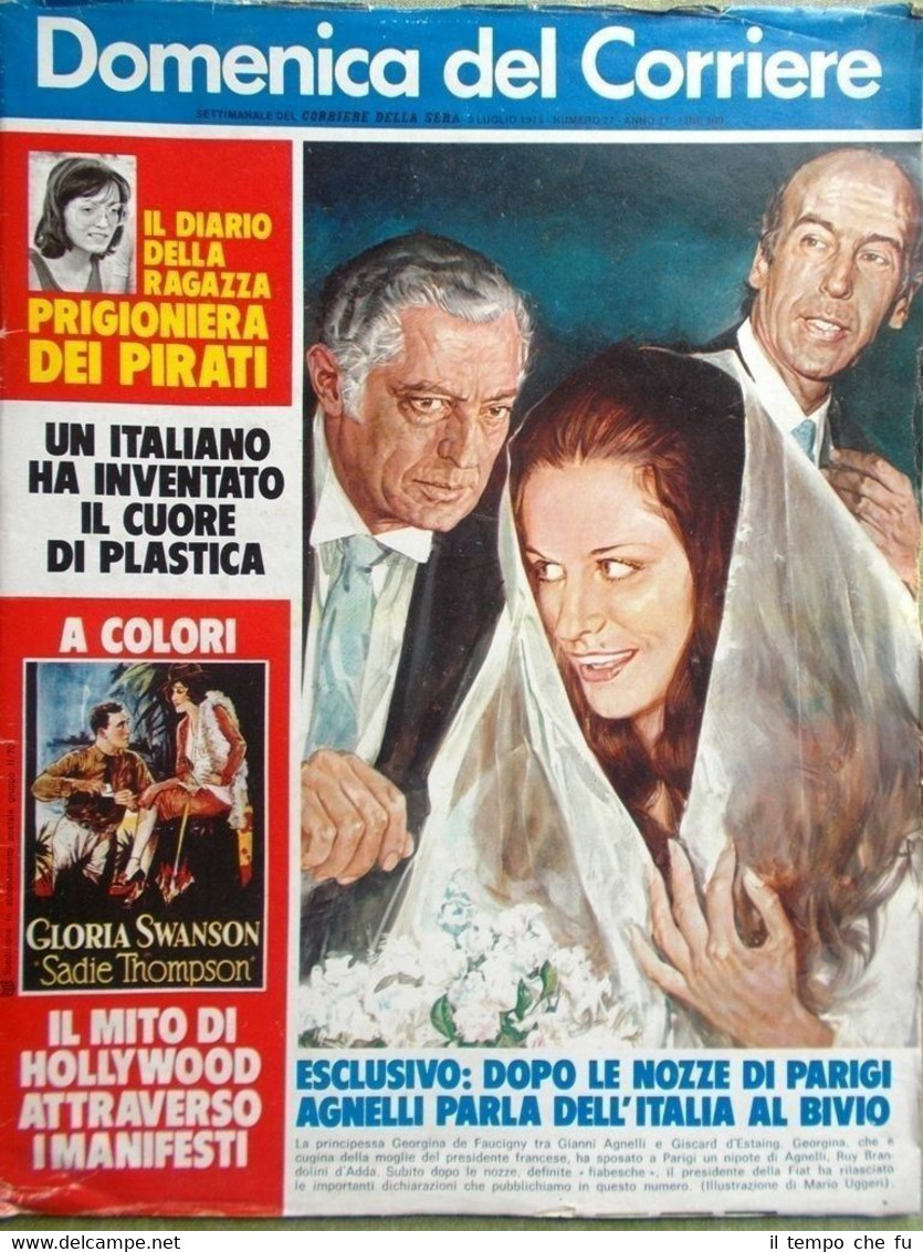 La Domenica del Corriere 3 Luglio 1975 Agnelli Ballo Barnard …