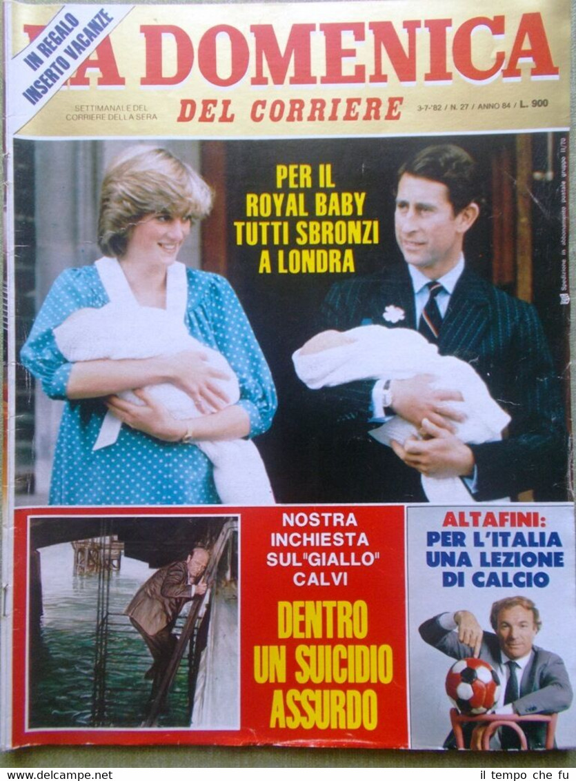 La Domenica del Corriere 3 Luglio 1982 Royal Baby Diana …