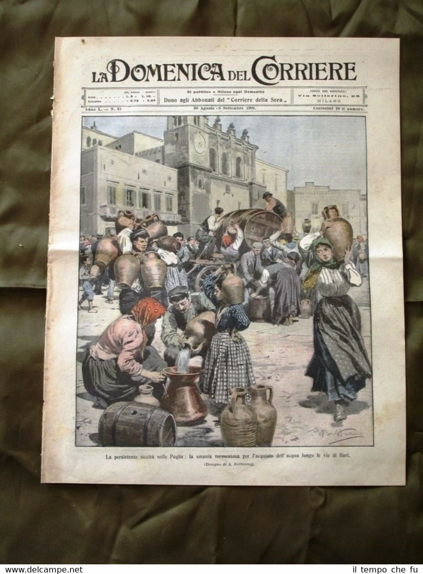 La Domenica del Corriere 30 Agosto 1908 Siccità Bari Pazzo …