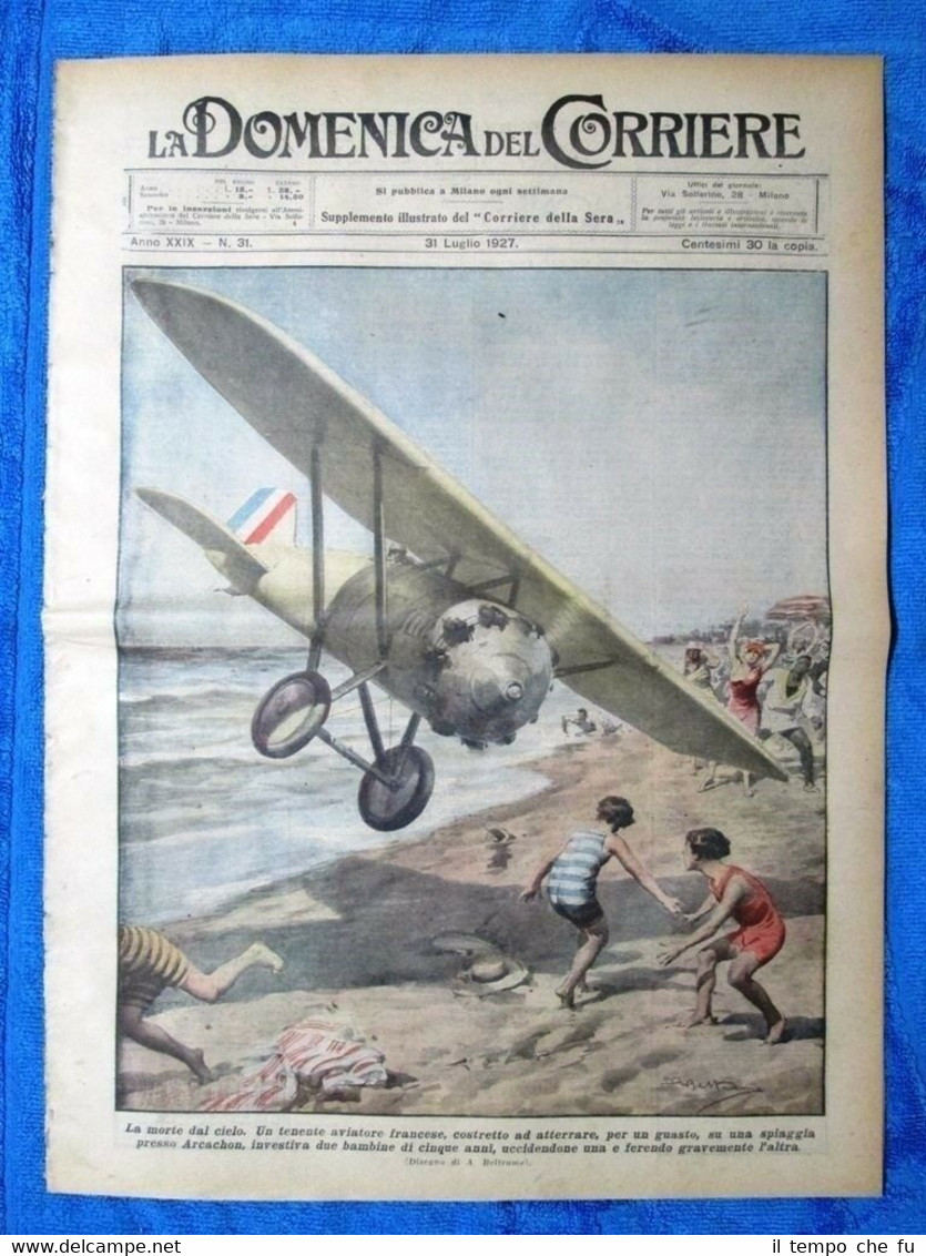 La Domenica del Corriere 31 luglio 1927 Arcachon - Madras …