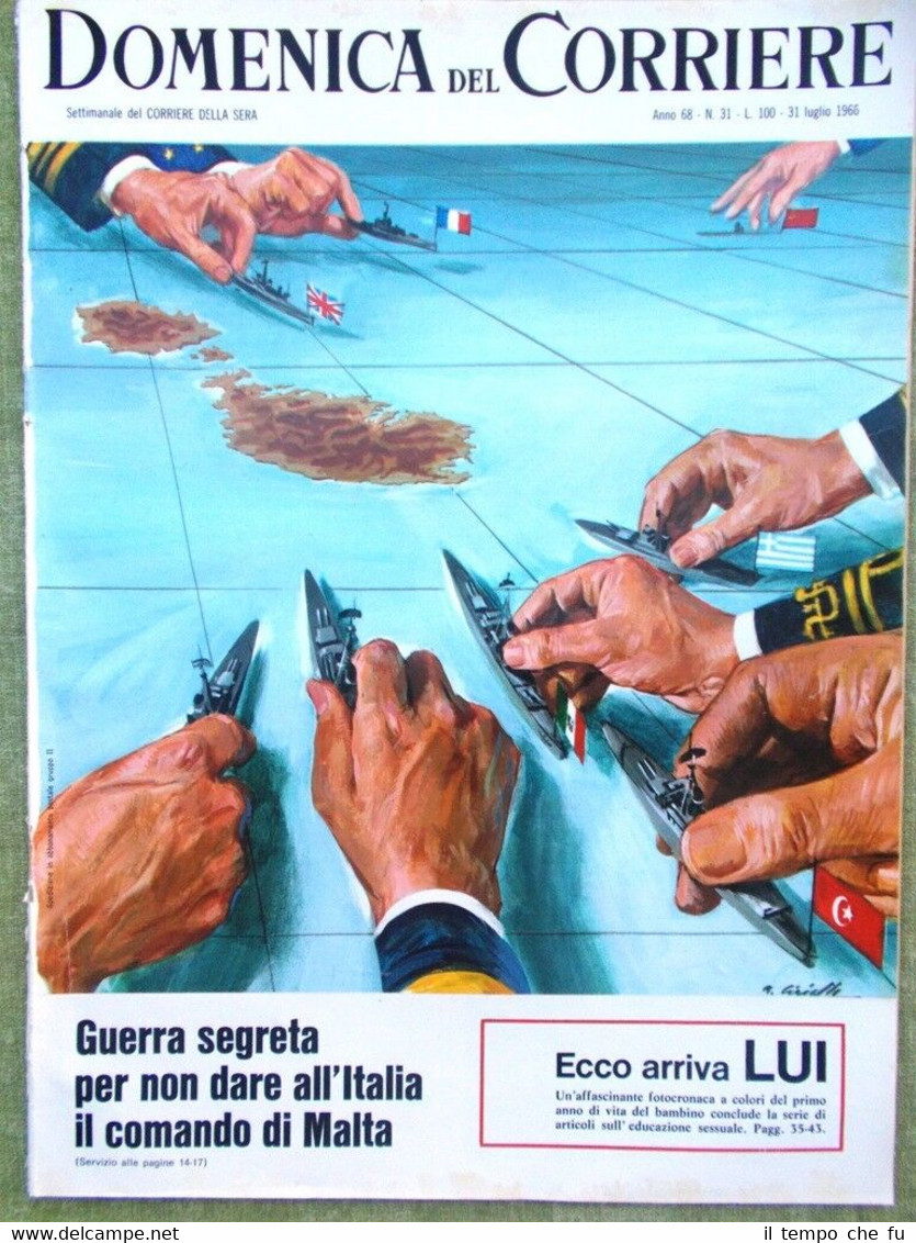 La Domenica del Corriere 31 Luglio 1966 Dogliotti Malta Speck …