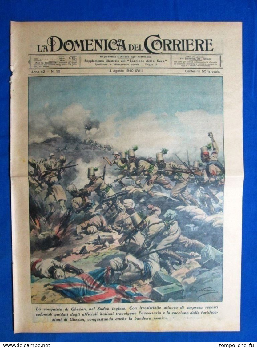 La Domenica del Corriere 4 agosto 1940 Ghezan,Sudan - Haifa,Palestina …