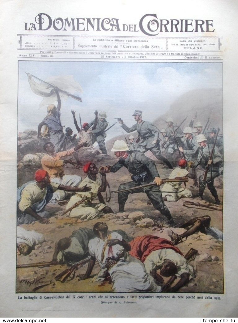 La Domenica del Corriere 6 Ottobre 1912 Libia Battaglia Derna …