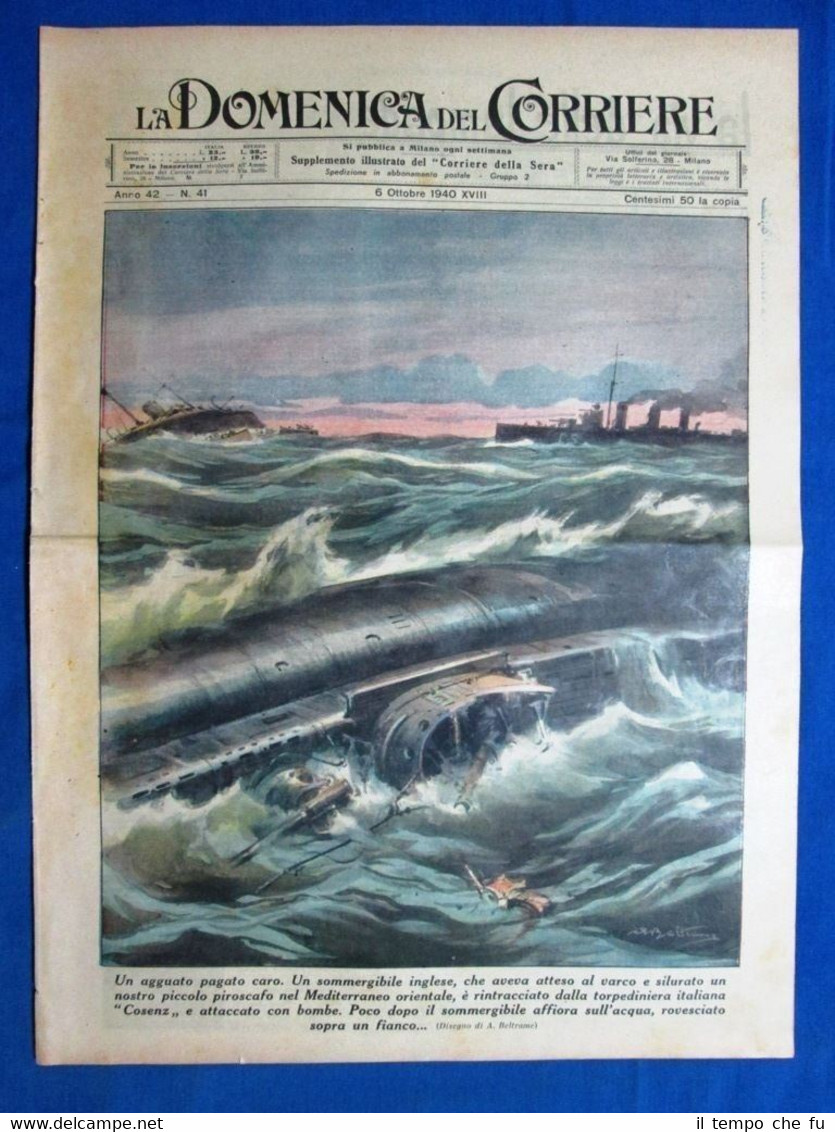 La Domenica del Corriere 6 ottobre 1940 Cosenz - Cassala …