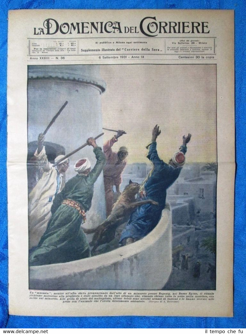 La Domenica del Corriere 6 settembre 1931 Zagazig - Izmall …