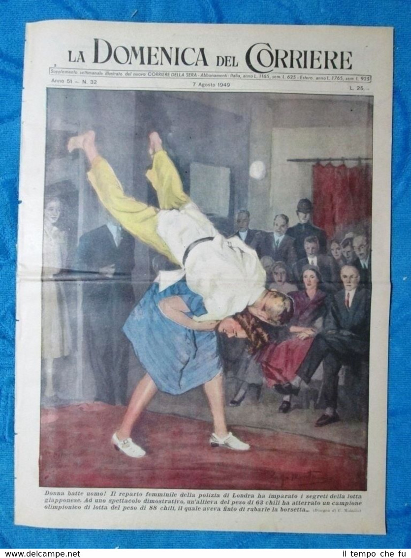 La Domenica del Corriere 7 agosto 1949 Londra - Chio,Grecia …