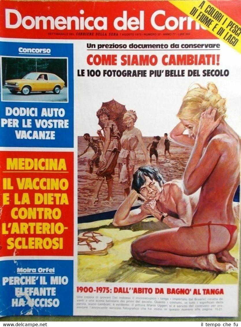 La Domenica del Corriere 7 Agosto 1975 Ricordi Orfei Sci …