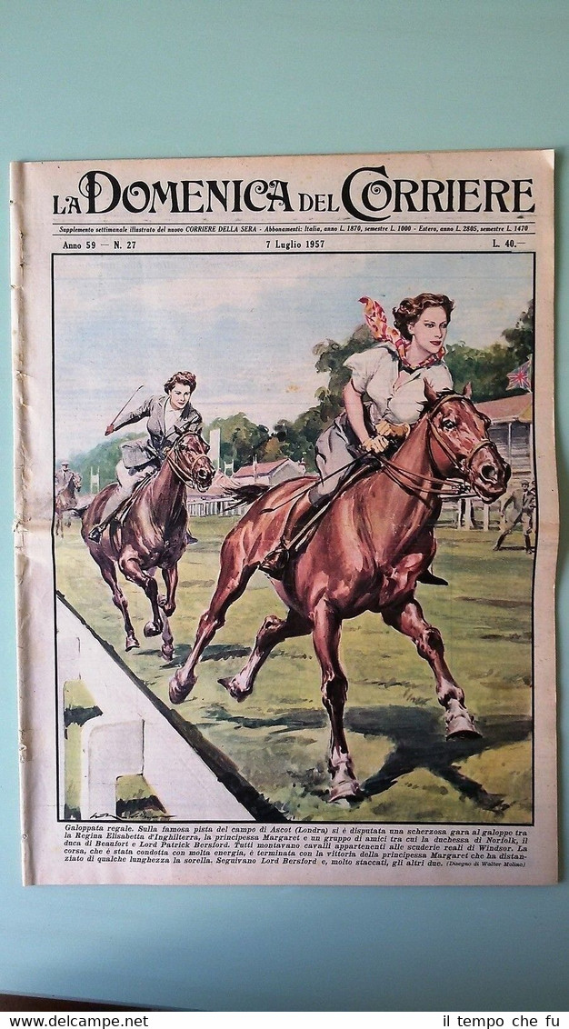La Domenica del Corriere 7 luglio 1957 Elisabetta II - …