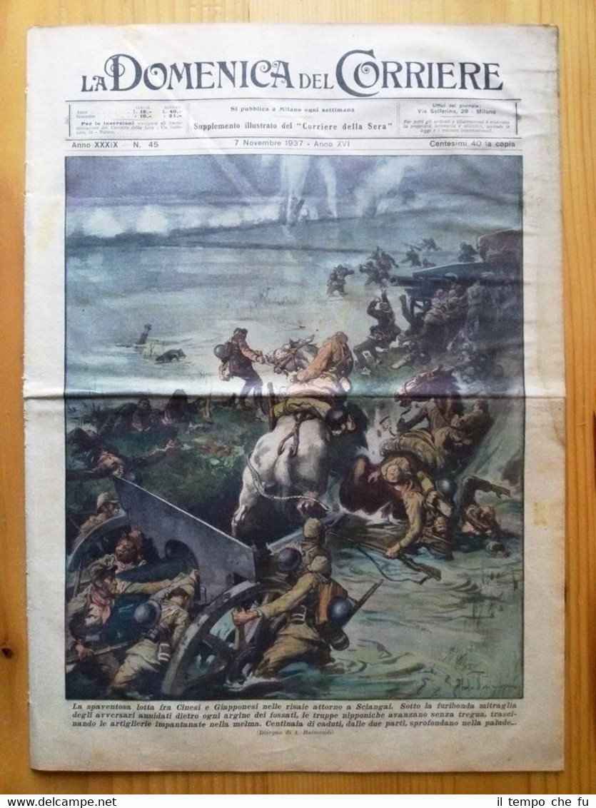 La Domenica del Corriere 7 novembre 1937 Shangai - Roma …