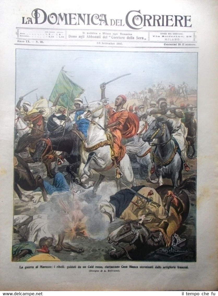La Domenica del Corriere 8 Settembre 1907 Guerra Marocco Francia …