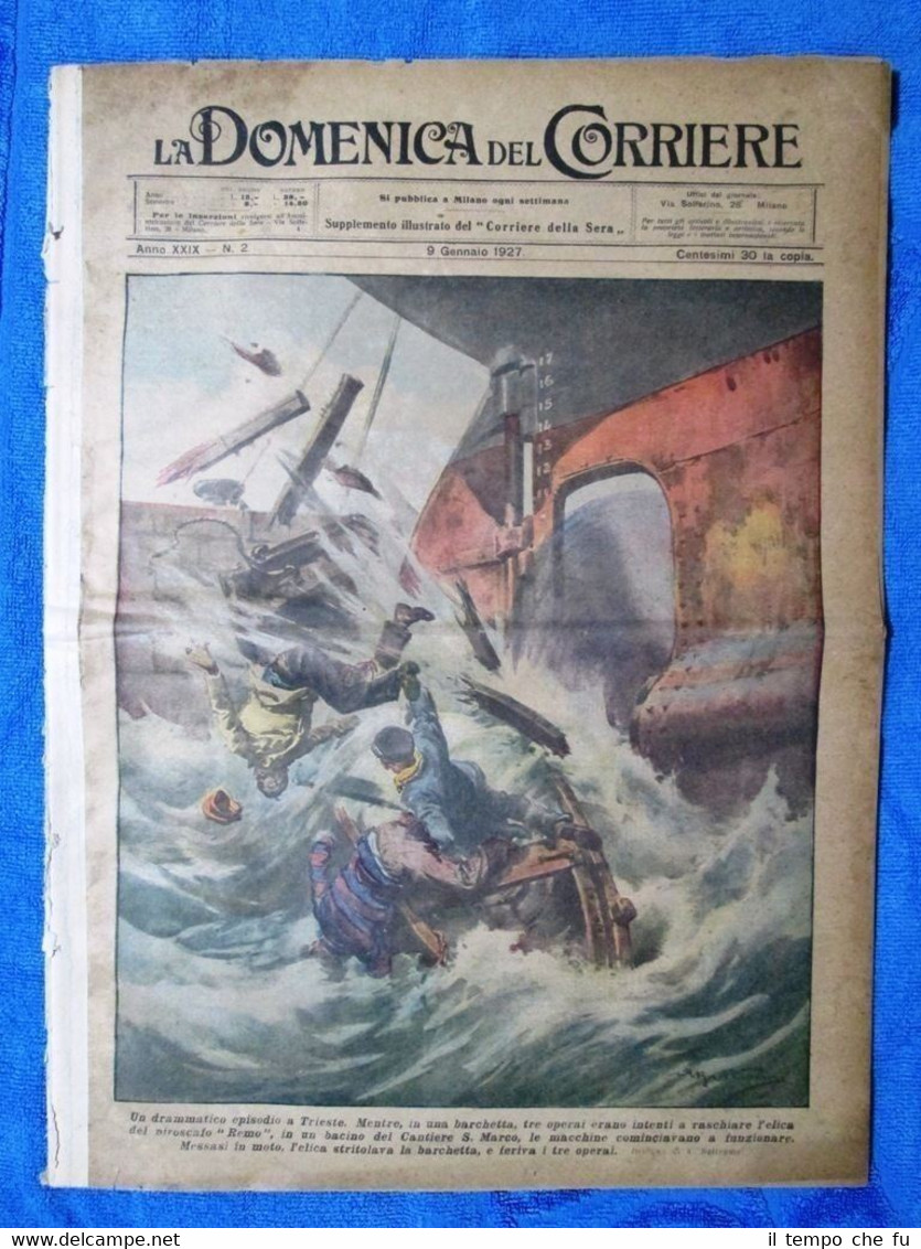 La Domenica del Corriere 9 gennaio 1927 Trieste - Catanzaro …
