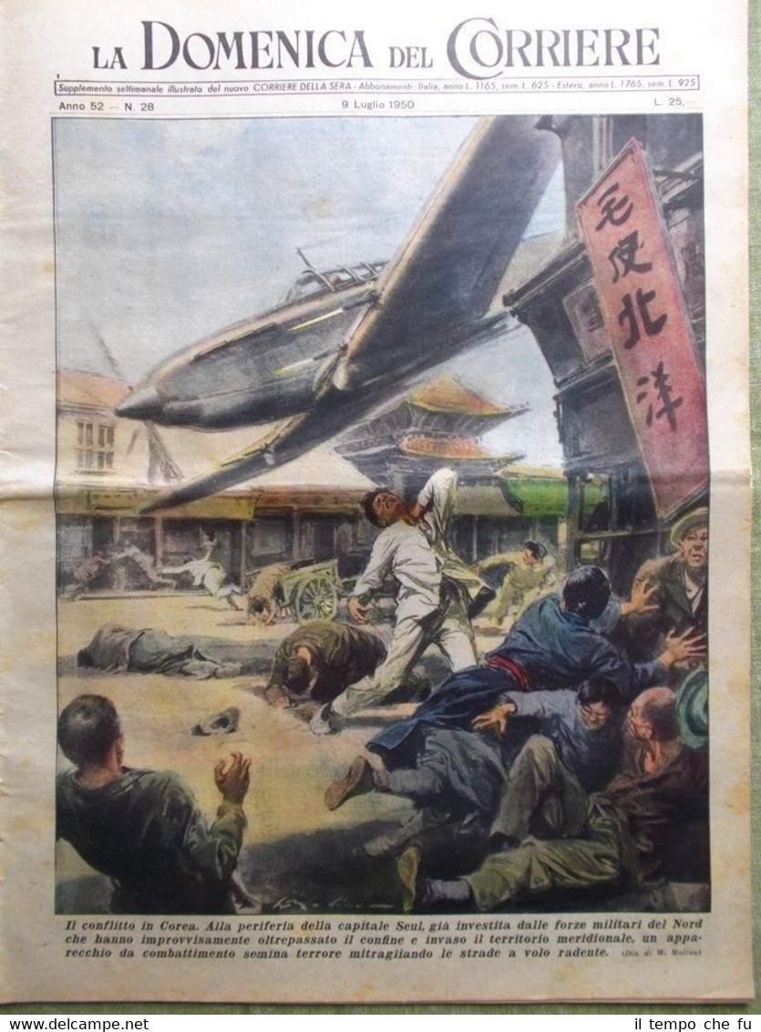 La Domenica del Corriere 9 Luglio 1950 Guerra Corea Seul …