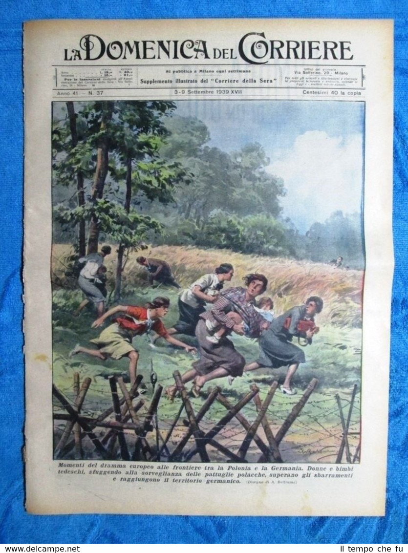 La Domenica del Corriere 9 settembre 1939 Polonia - Londra …