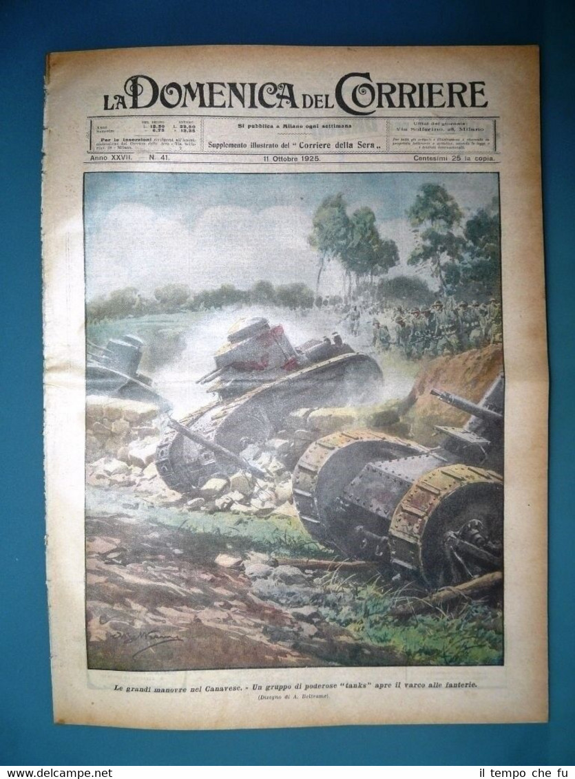 La Domenica del Corriere originale 11 Ottobre 1925 Canavese Tanks …