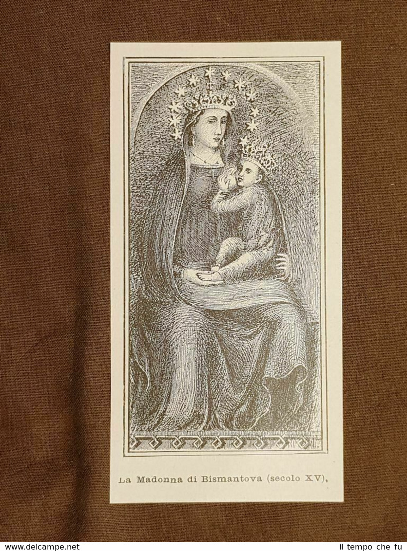 La Madonna di Bismantova Secolo XV Stampa del 1896