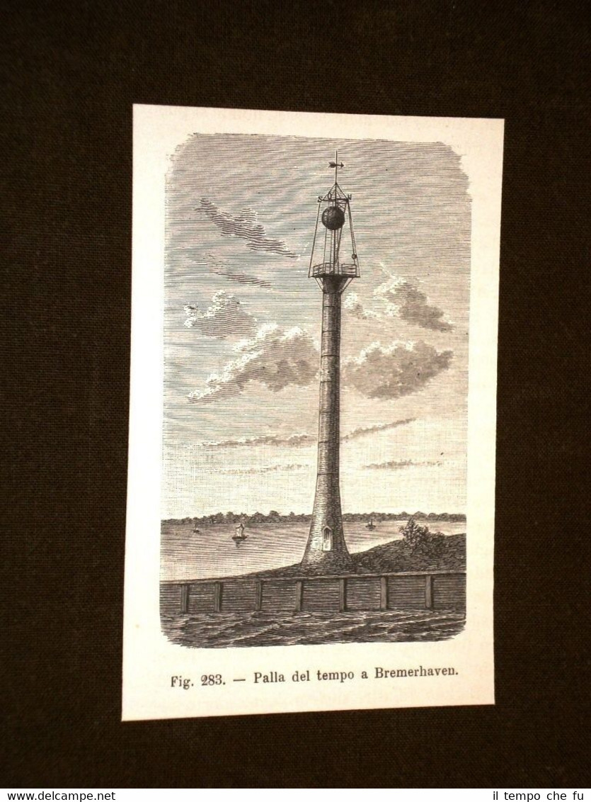 La marina nella storia La palla del tempo a Bremerhaven …