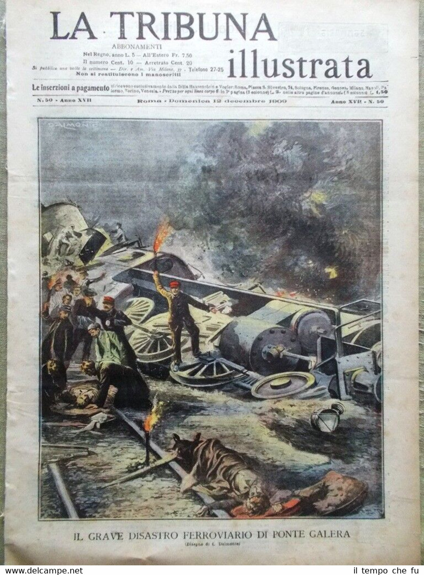 La Tribuna Illustrata 12 Dicembre 1909 Disastro Ponte Galera Fortis …