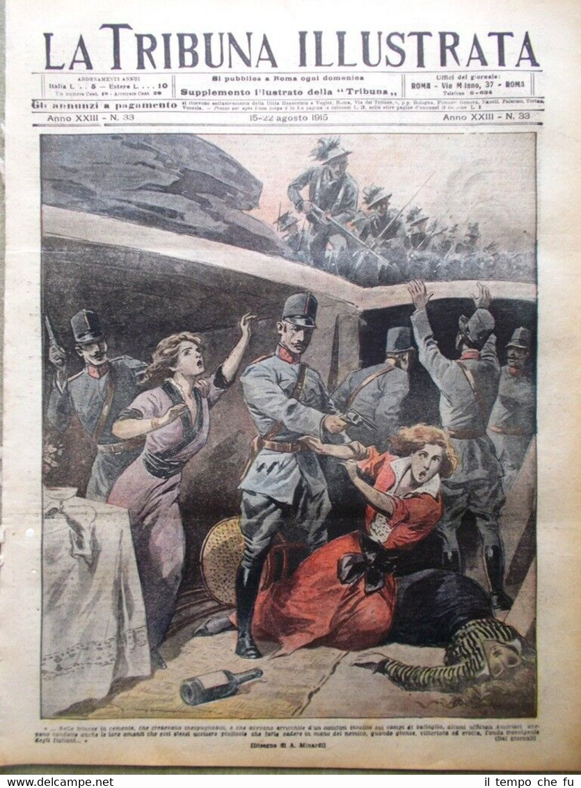 La Tribuna Illustrata 15 Agosto 1915 WW1 Gorizia Trentino Bersaglieri …