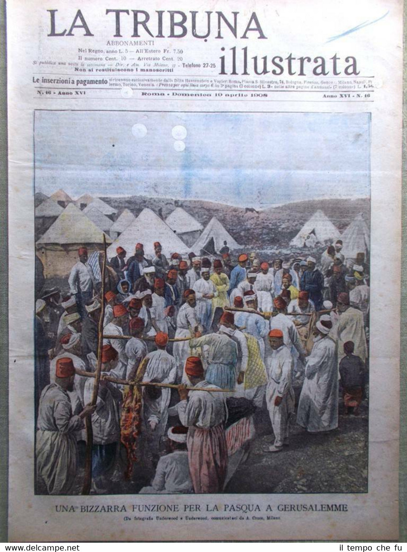 La Tribuna Illustrata 19 Aprile 1908 Aden Osoppo Sovrani di …