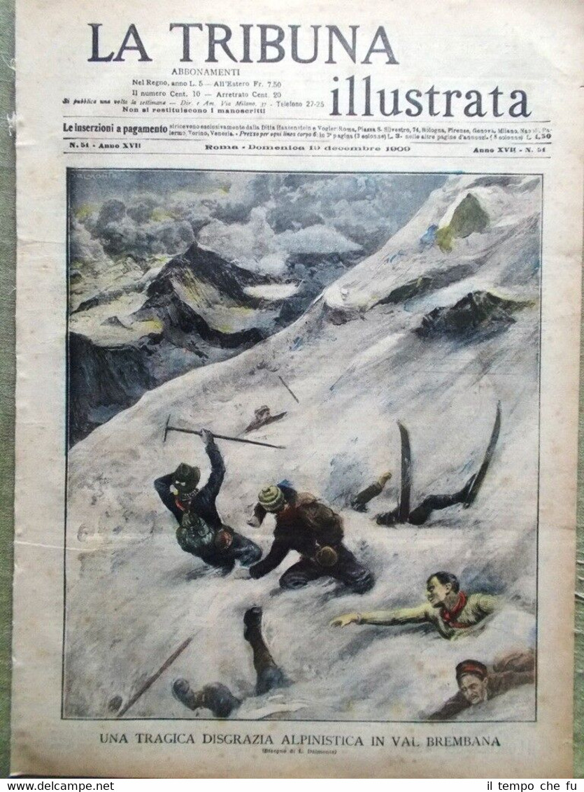 La Tribuna Illustrata 19 Dicembre 1909 Ministero Sonnino Brembana Parigi …