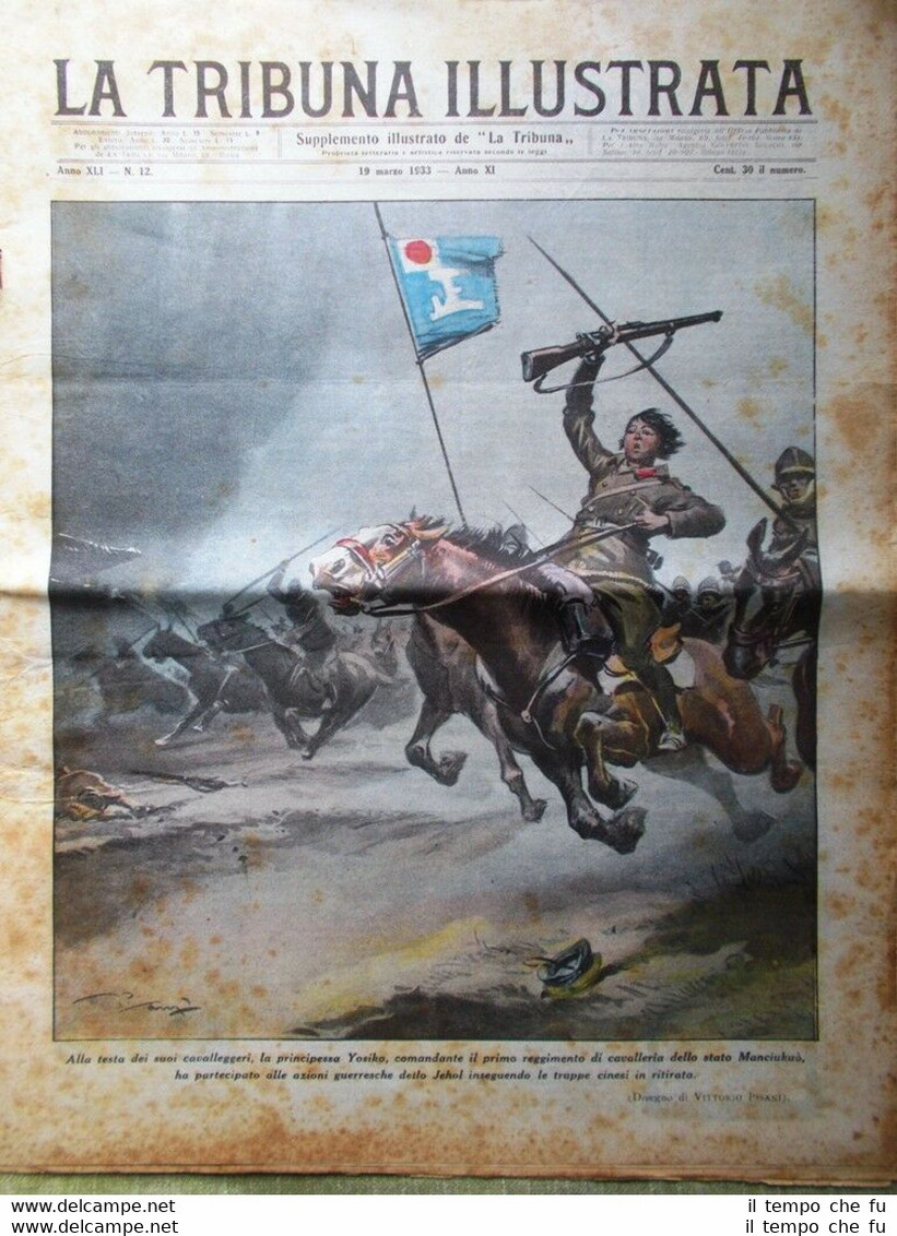 La Tribuna Illustrata 19 Marzo 1933 Roosevelt Asiago Gesù Campari …